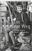 Ein schmaler Weg