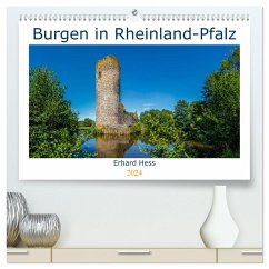 Burgen in Rheinland-Pfalz (hochwertiger Premium Wandkalender 2024 DIN A2 quer), Kunstdruck in Hochglanz