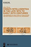 China´s Intelligentsia in the Late 19th to Early 20th Centuries