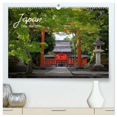 Japan - Orte der Stille (hochwertiger Premium Wandkalender 2024 DIN A2 quer), Kunstdruck in Hochglanz