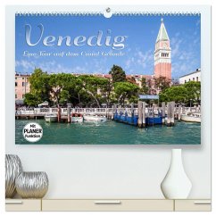 VENEDIG Eine Tour auf dem Canal Grande (hochwertiger Premium Wandkalender 2024 DIN A2 quer), Kunstdruck in Hochglanz