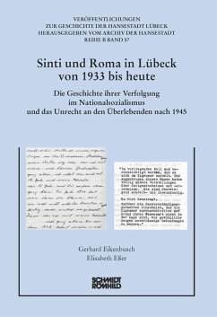 Sinti und Roma in Lübeck von 1933 bis heute - Eikenbusch, Gerhard; Eßer, Elisabeth