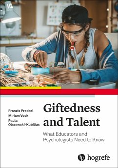 Giftedness and Talent - Preckel, Franzis;Vock, Miriam;Olszewski-Kubilius, Paula