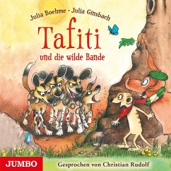 Tafiti und die wilde Bande / Tafiti Bd.20 (Audio-CD) - Boehme, Julia