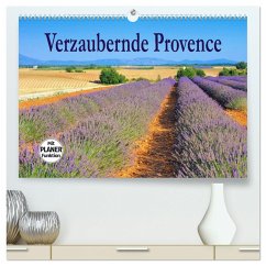 Verzaubernde Provence (hochwertiger Premium Wandkalender 2024 DIN A2 quer), Kunstdruck in Hochglanz