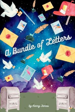 A Bundle of Letters - James, Henry
