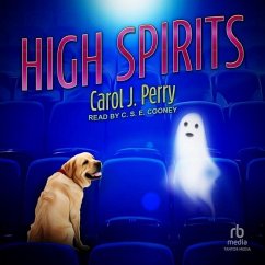 High Spirits - Perry, Carol J.