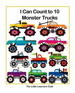 I Can Count to 10 - Monster Trucks - Club, The Little Learners