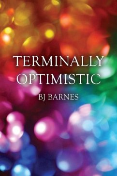 Terminally Optimistic - Barnes, Bj