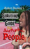 Robert Dockery's Survival Guide For Autistic People