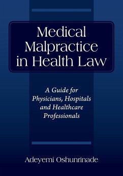 Medical Malpractice in Health Law - Oshunrinade, Adeyemi