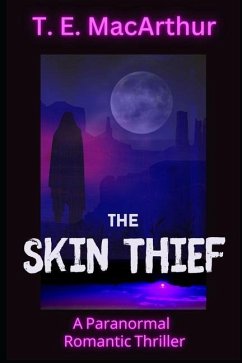 The Skin Thief - MacArthur, T E