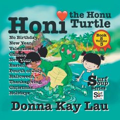 Honi the Honu Turtle - Lau, Donna Kay