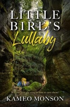 Little Bird's Lullaby - Monson, Kameo