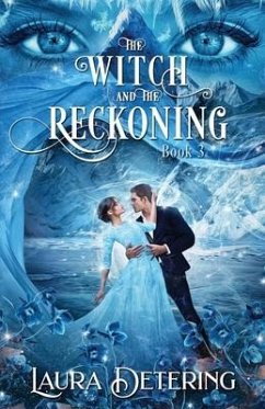 The Witch and the Reckoning - Detering, Laura