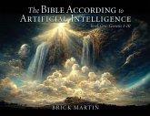 The Bible According to Artificial Intelligence The Bible According to Artificial Intelligence