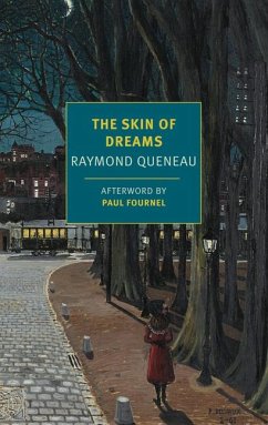 The Skin of Dreams - Queneau, Raymond
