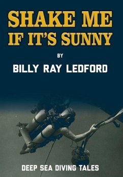 Shake Me If It's Sunny - Ledford, Billy Ray