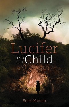 Lucifer and the Child - Mannin, Ethel