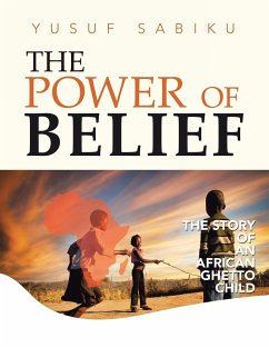 The Power of Belief - Sabiku, Yusuf