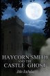 Haycorn Smith and the Castle Ghost - Bild 1