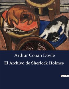 El Archivo de Sherlock Holmes - Doyle, Arthur Conan