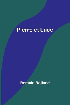 Pierre et Luce - Rolland, Romain