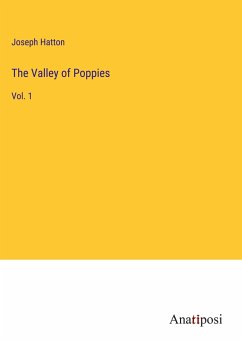 The Valley of Poppies - Hatton, Joseph