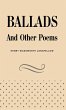 Ballads and Other Poems - Bild 1