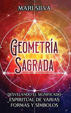 Geometría sagrada - Silva, Mari