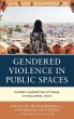 Gendered Violence in Public Spaces - Bild 1