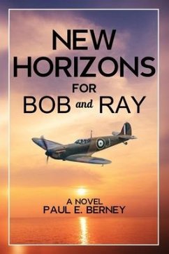 New Horizons for Bob and Ray - Berney, Paul E.