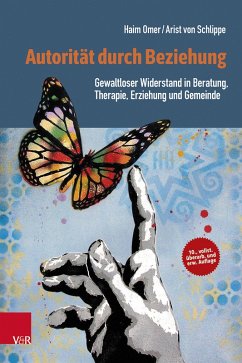 Autorität durch Beziehung (eBook, PDF) - Omer, Haim; Schlippe, Arist Von