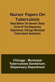 Nurses' Papers on Tuberculosis