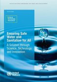 Ensuring Safe Water and Sanitation for All: A Solution Through Science, Technology, and Innovation