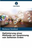 Optimierung einer Methode zur Gewinnung von Seltenen Erden