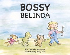 Bossy Belinda - Sarauer, Tammie