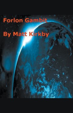 Forlorn Gambit - Kirkby, Matt