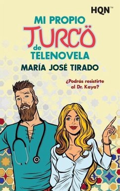 Mi propio turco de telenovela - Tirado, María José