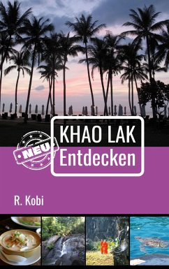 Khao Lak Neu Entdecken - Kobi, R.