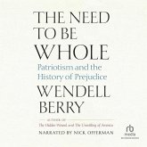 The Need to Be Whole: Patriotism and the History of Prejudice