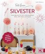 Feste feiern - Silvester - Bild 1