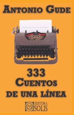 333 Cuentos de una línea - Gude, Antonio