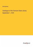 Catalogue of the Vermont State Library September 1, 1872