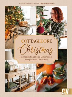 Cottagecore Christmas - Mayrhofer-Kadlicz, Nora