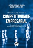 INFLUÊNCIA DA ESTRATÉGIA DE INOVAÇÃO NA COMPETITIVIDADE EMPRESARIAL (eBook, ePUB)