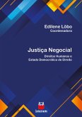 Justiça negocial (eBook, ePUB)