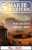 5 Harte Western Mai 2023 (eBook, ePUB)