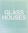 Glass Houses - Bild 1
