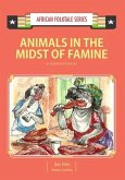 Animals in the Midst of Famine: A Nigerian Folktale